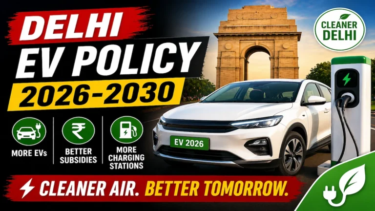 Delhi EV Policy 2026–2030