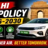 Delhi EV Policy 2026–2030