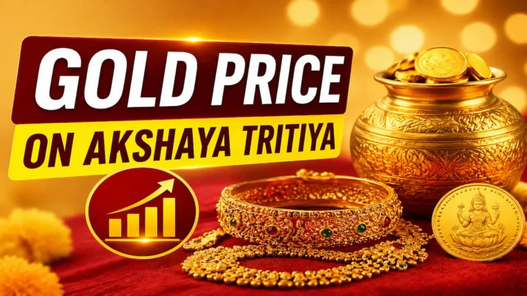 Gold Price on Akshaya Tritiya