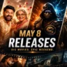 Collage of major Bollywood Hollywood and OTT releases arriving on Friday May 8 2026